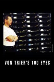 Von Trier’s 100 Eyes 2000 one on netflix