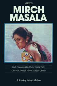 Mirch Masala 1987 one on netflix