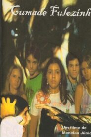 Cumade Fulozinha 2007 one on netflix