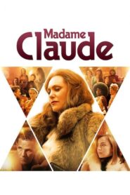Madame Claude 2021 one on netflix