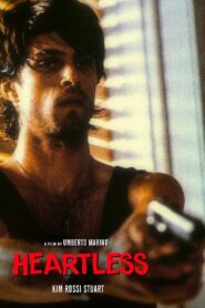 Heartless 1995 one on netflix