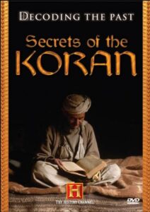 Decoding the Past: Secrets of the Koran 2006 one on netflix