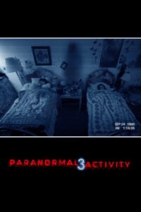 Paranormal Activity 3 2011 one on netflix