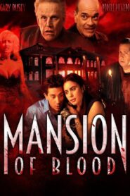 Mansion of Blood 2015 one on netflix