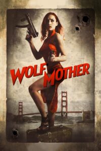 Wolf Mother 2016 one on netflix