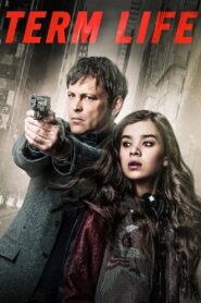 Term Life 2016 one on netflix