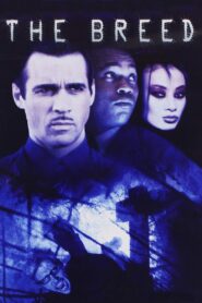 The Breed 2001 one on netflix