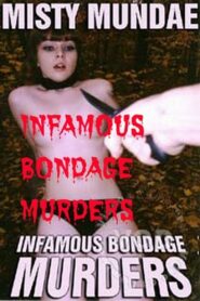 Infamous Bondage Murders 1998 one on netflix