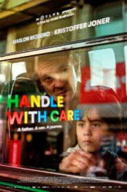 Handle with Care 2017 one on netflix