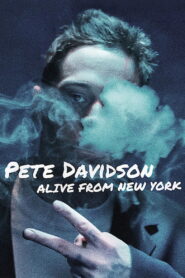 Pete Davidson: Alive from New York 2020 one on netflix
