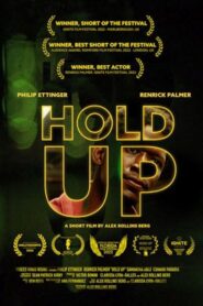 Hold Up 2022 one on netflix
