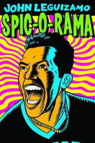 John Leguizamo: Spic-O-Rama 1993 one on netflix