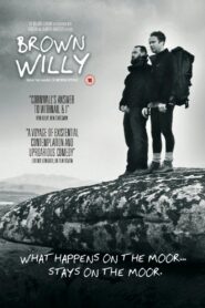 Brown Willy 2016 one on netflix