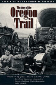 The Story of the Oregon Trail 1993 one on netflix