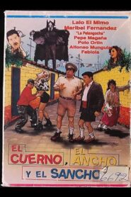 El cuerno, el ancho y el sancho 1996 one on netflix