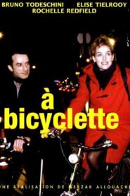 À bicyclette 2001 one on netflix