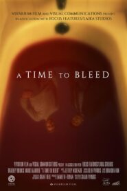 A Time to Bleed 2017 one on netflix