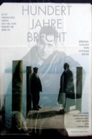 Hundert Jahre Brecht 1998 one on netflix
