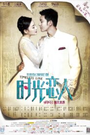 Timeless Love 2013 one on netflix