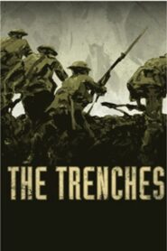 The Trenches 2010 one on netflix
