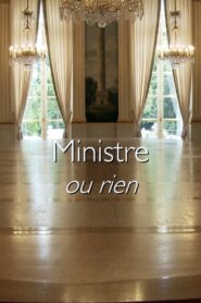 Ministre ou rien 2014 one on netflix