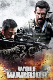Wolf Warrior 2015 one on netflix