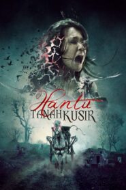 Hantu Tanah Kusir 2010 one on netflix