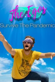 The Egos Survive the Pandemic 2020 one on netflix