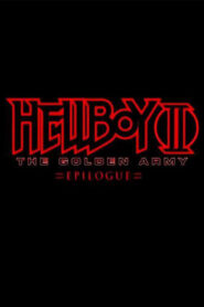 Hellboy II: The Golden Army – Zinco Epilogue 2008 one on netflix