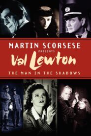 Val Lewton: The Man in the Shadows 2007 one on netflix