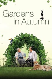 Gardens in Autumn 2006 one on netflix