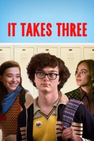 It Takes Three 2021 one on netflix