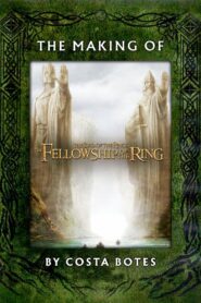 The Making of The Fellowship of the Ring 2002 one on netflix