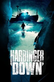 Harbinger Down 2015 one on netflix