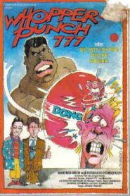 Whopper Punch 777 1986 one on netflix