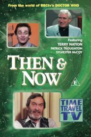 Then & Now 2001 one on netflix