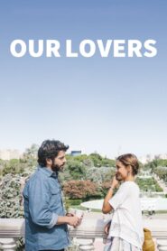 Our Lovers 2016 one on netflix
