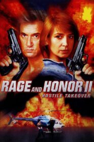 Rage and Honor II: Hostile Takeover 1993 one on netflix