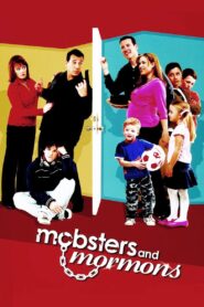 Mobsters and Mormons 2005 one on netflix