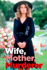 Wife, Mother, Murderer: The Marie Hilley Story 1991 one on netflix