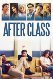 After Class 2019 one on netflix