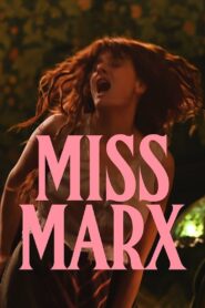 Miss Marx 2020 one on netflix