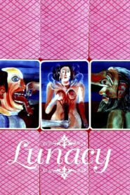 Lunacy 2005 one on netflix