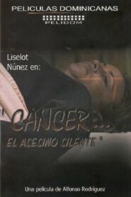 Cáncer… el Asesino Silente 1997 one on netflix