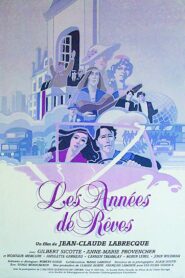 Les années de rêves 1984 one on netflix