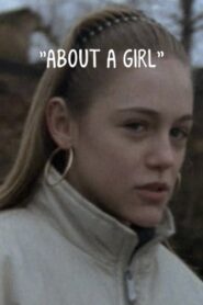 About a Girl 2001 one on netflix