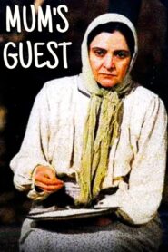 Mum’s Guest 2004 one on netflix