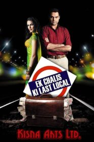 Ek Chalis Ki Last Local 2007 one on netflix