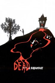 Dead & Breakfast 2004 one on netflix