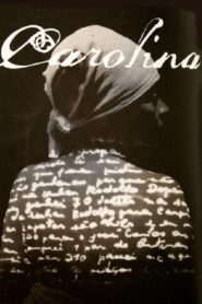 Carolina 2003 one on netflix